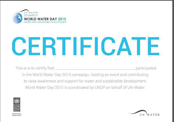 UN WATER CERTIFICATE FOR PARTİCIPATING TO WORLD WATER DAY 2015