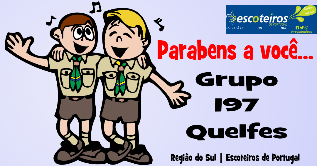 Parabéns Grupo 197 Quelfes