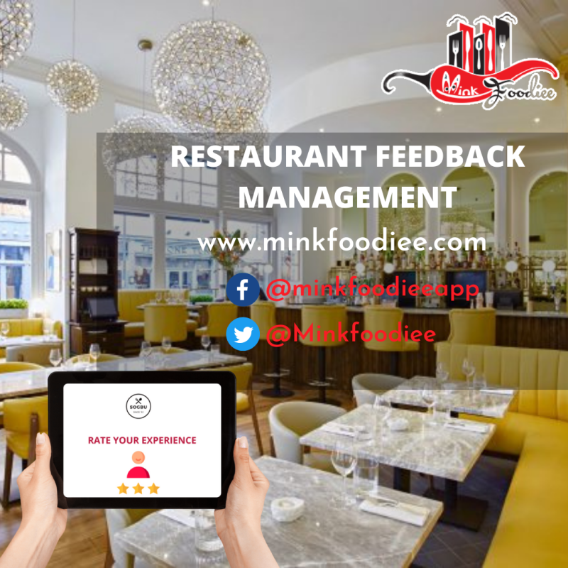 Customers’ Feedback with Mink Foodiee	