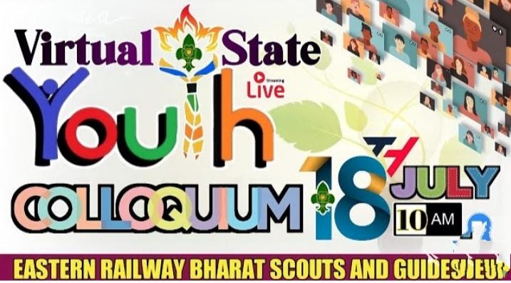 EASTERN RAILWAY BHARAT SCOUTS AND GUIDES IS GOING TO ORGANIZE STATE LEVEL COLOQUIUM “THINK GLOBALLY ACT LOCALLY”