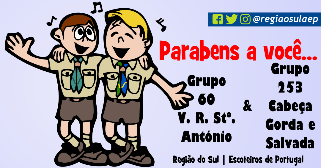 Parabens Grupo 60 V. R. Stº. António e Grupo 253 Cabeça Gorda e Salvada