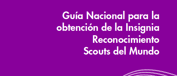 México: Presentación de la nueva guía nacional del programa Reconocimiento Scouts del Mundo