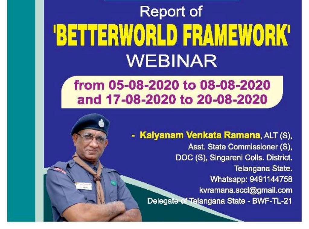 Report of Webinar on BETTERWORLD FRAMEWORK organized b y BS&G, India.