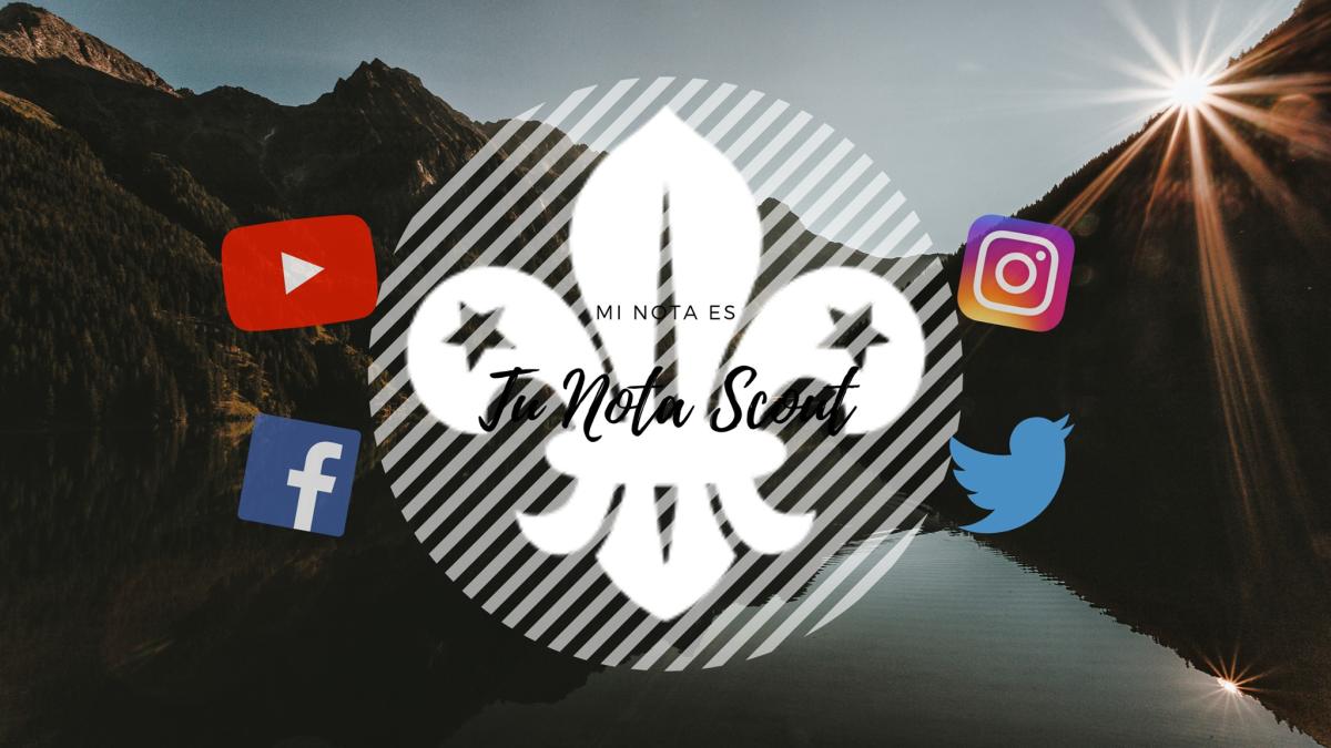  Mi Nota Es Tu Nota Scout