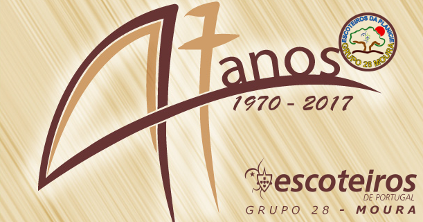 ANIVERSÁRIO GRUPO 28 MOURA, 47 ANOS