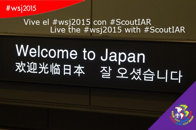 Vive el #wsj2015 con #ScoutIAR / Live the #wsj2015, #ScoutIAR, wsj2015