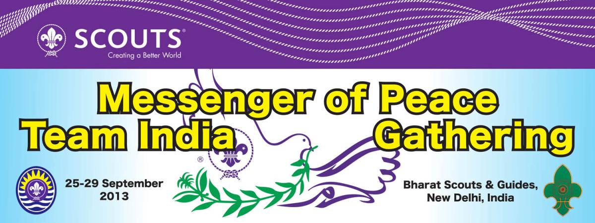 Messengers of Peace - Team INDIA Gathering - 2