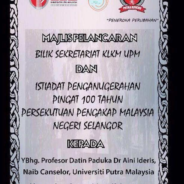 PELANCARAN BILIK SEKRETARIAT KLKM UPM DAN MAJLIS PENGANUGERAHAN PINGAT SEMPENA 100 TAHUN PENGAKAP NEGERI SELANGOR