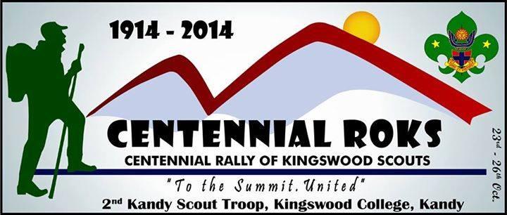 Centennial ROKS - Centennial Rally of Kingswood Scouts (“to the summit united”) From 23rd to 26 October 2014