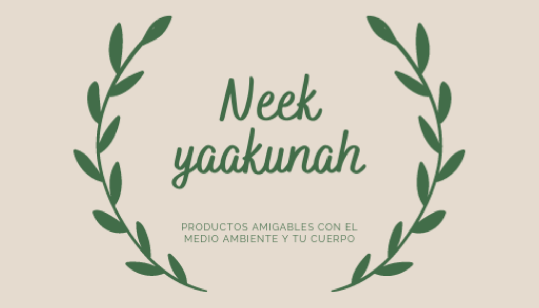 Neekyaakunah "Semillas de amor"