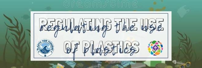TTPC: REGULATING THE USE OF PLASTICS
