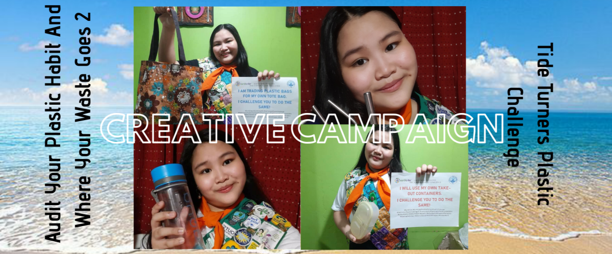 AUDIT YOUR PLASTIC HABIT AND WHERE YOUR WASTE GOES 2: CREATIVE CAMPAIGNS [TTPC]