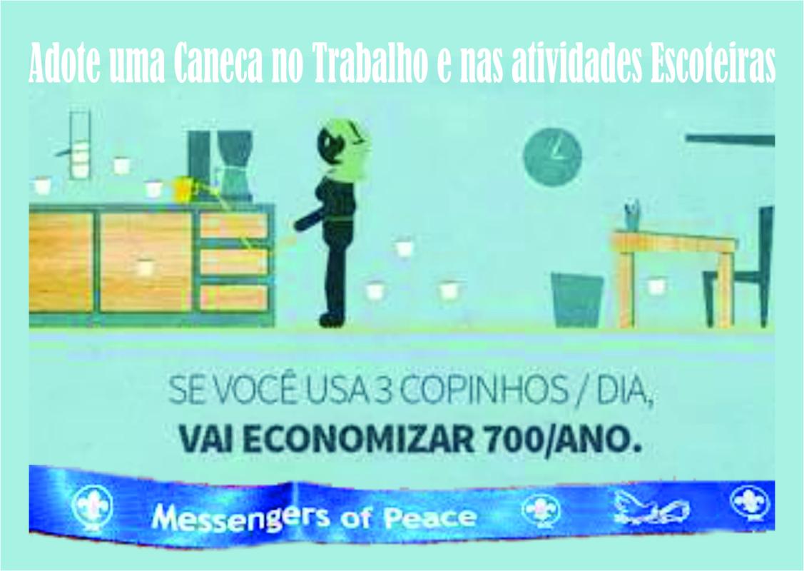 Adote uma caneca no trabalho e Atividades Escoteiras