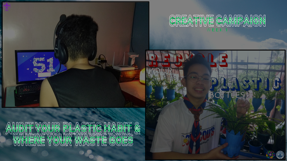 Audit your Plastic Habit and Where your Waste Goes Task | Creative Campaign: Week 1 [TTPC]