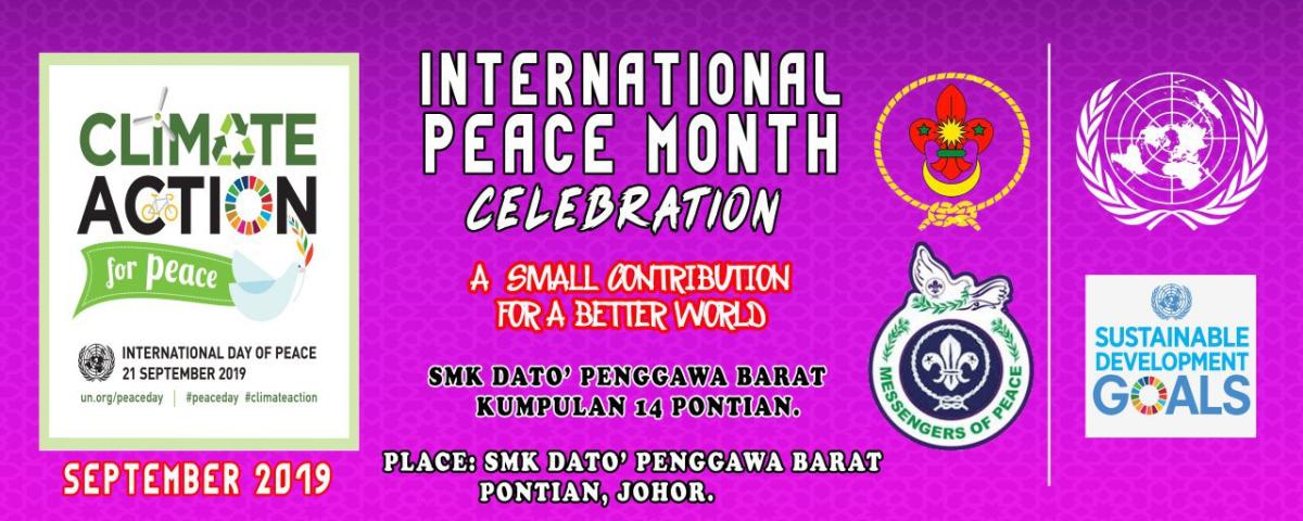 INTERNATIONAL PEACE MONTH CELEBRATION - A SMALL CONTRIBUTION FOR A BETTER WORLD