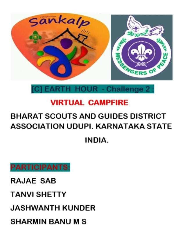 challenge 2 :virtual camp fire-- By Bharath Scouts and Guides District Association Udupi. Karnataka State India "
