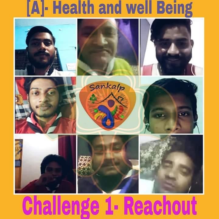 SANKALP PROJECT (A) Health And Well being
 
Challenge 1 : # Reachout