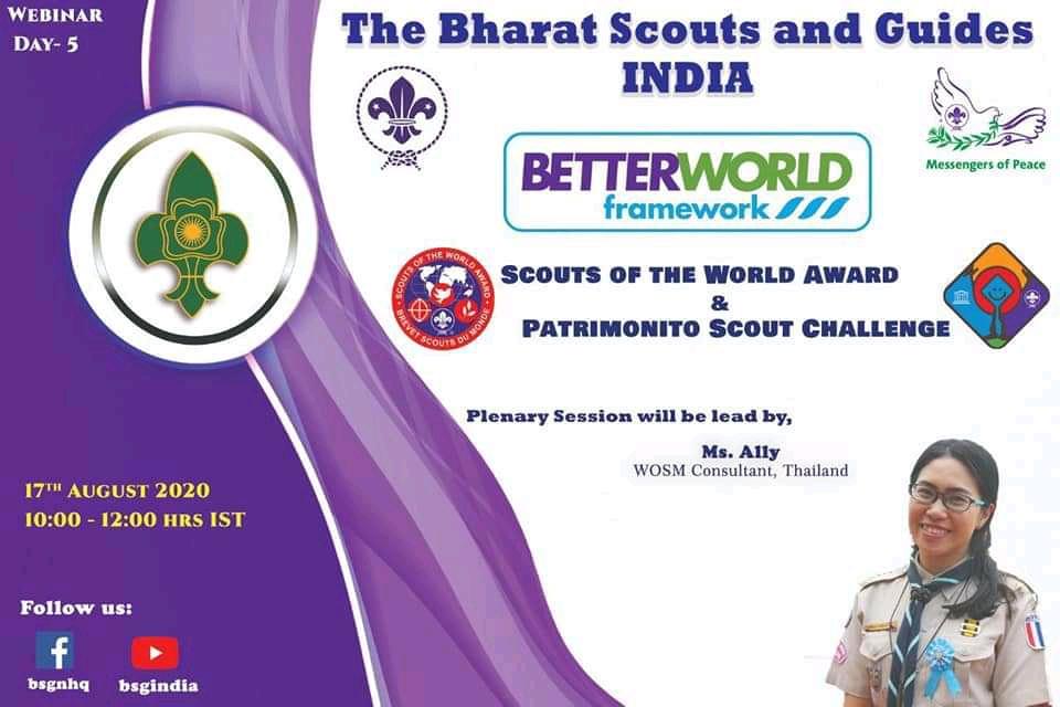 Day-5  A VIRTUAL WEBINAR OR BETTER WORD FRAMEWORK, Plenary session on Scout of the world Award and Patrimoito Scout Challenge 