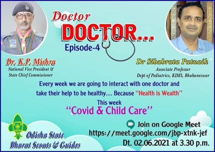 4th episode, DOCTOR DOCTOR, organized by odisha State Bsg. Monalisa Das 