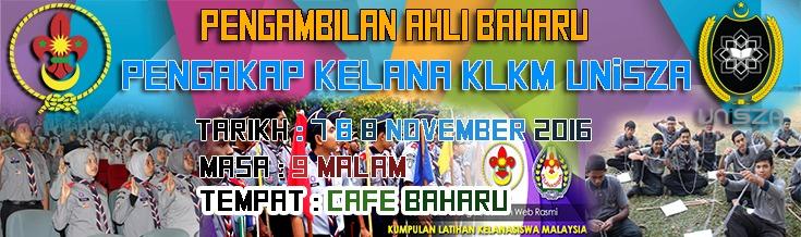PENGAMBILAN AHLI BARU PENGAKAP KELANA KLKM UNISZA SESI 2016/2017