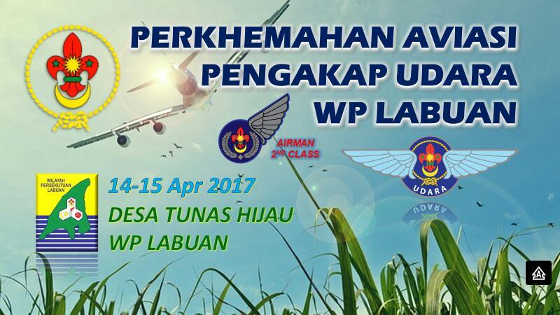 PERKHEMAHAN AVIASI PENGAKAP UDARA WP LABUAN 