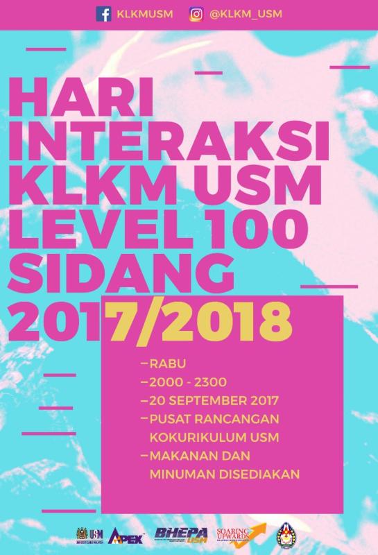 HARI INTERAKSI KLKM USM LEVEL 100