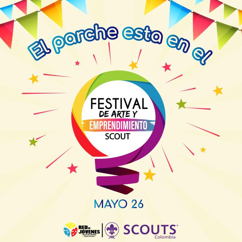 Festival de Arte y Emprendimiento Scout