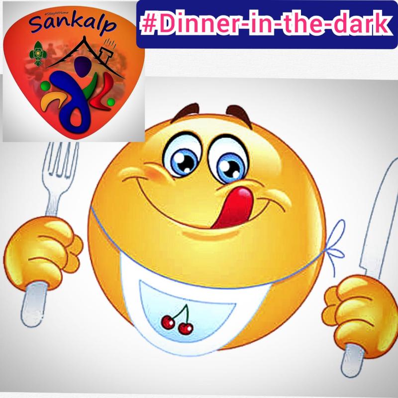 (C) Earth Hour.Challenge 4-#Dinner-in-the-dark