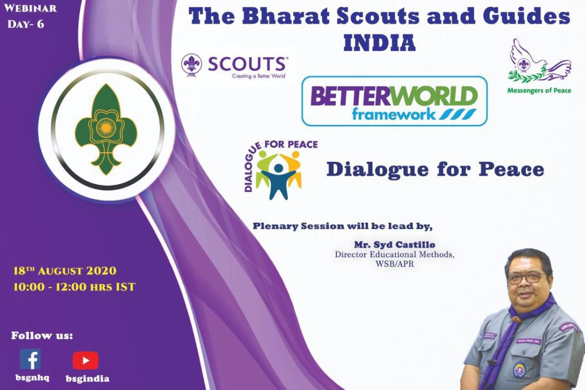 DAY-6 A VIRTUAL WEBINAR OR BETTER WORD FRAMEWORK, Dialogue for Peace