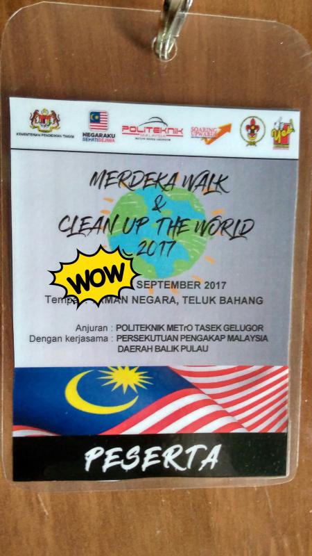 MERDEKA WALK & CLEAN UP THE WORLD 17