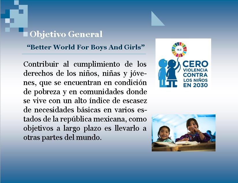 Better World For Boys And Girls (Jalisco) 