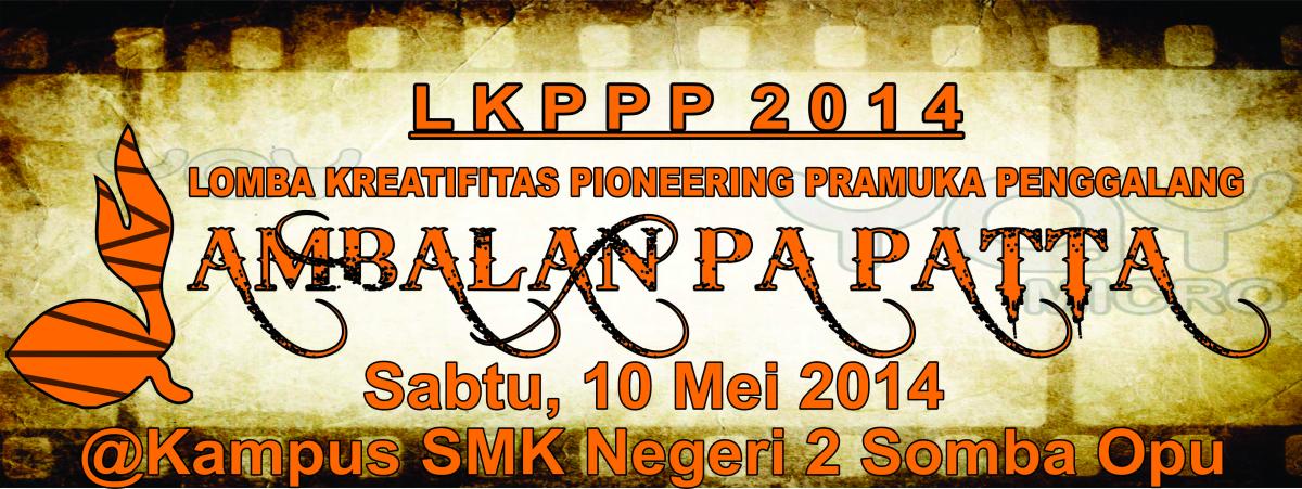 LOMBA KREATIFITAS PIONEERING PRAMUKA PENGGALANG (LKPPP) TAHUN 2014