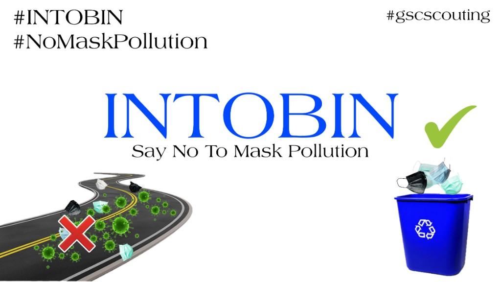 INTOBIN (No Mask Pollution) campaign