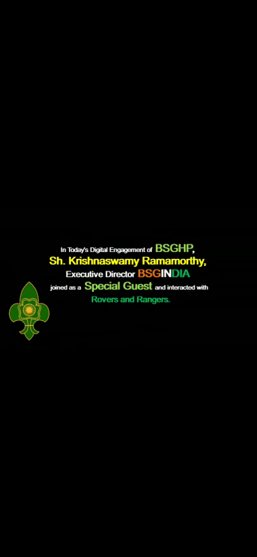 it is the 7th digital meeting of BSG to fight against covid-19,in today's digital engagement of bsghp sh.krishnaswamy g , joined as special guest and interacted with rovers and rangers