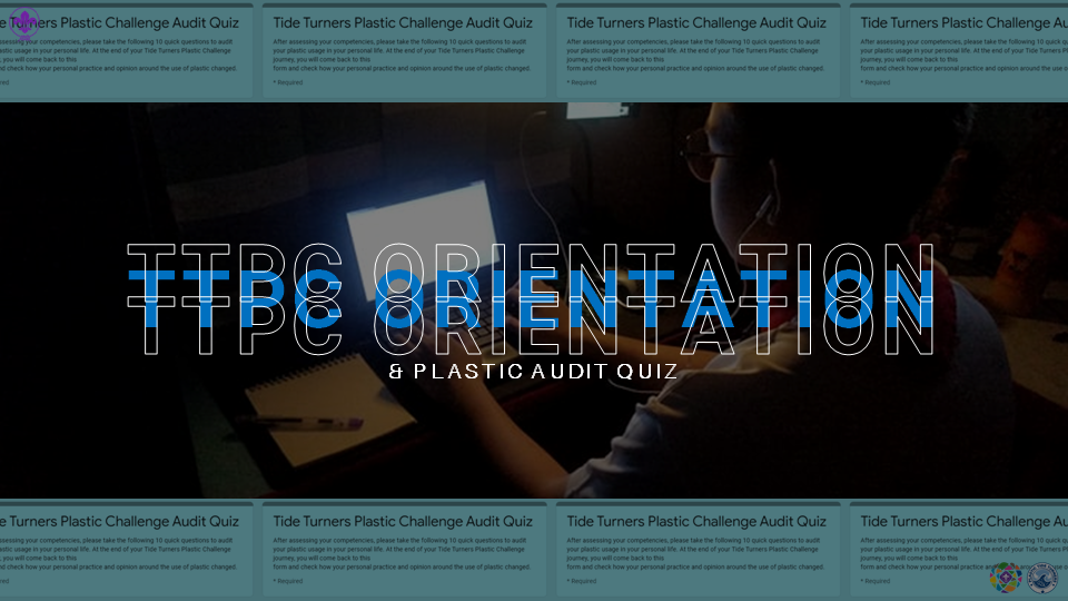 Virtual Orientation & Plastic Audit Quiz [TTPC]