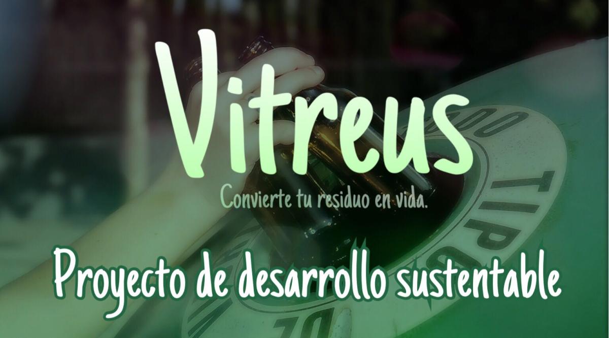 Vitreus: manejo y reciclaje de vidrio