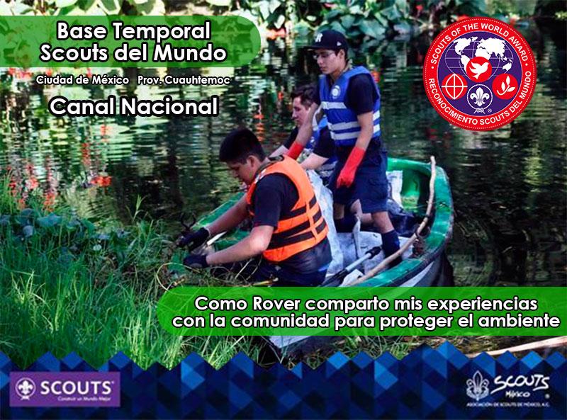 Base Temporal Scouts del Mundo México, Rescatando el Canal Nacional de la Ciudad de México