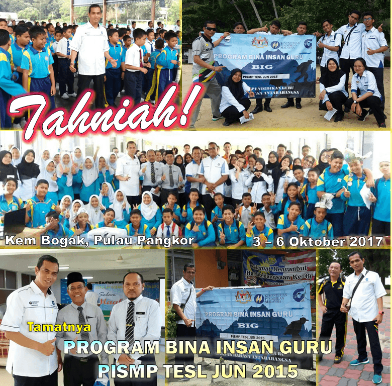 Program Bina Insan Guru kumpulan PISMP TESL JUN 2015