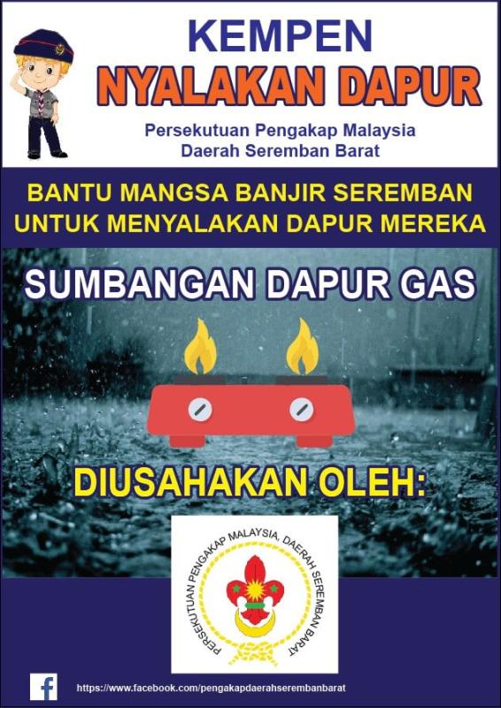 KEMPEN NYALAKAN DAPUR - SEREMBAN FLOOD RELIEF PROJECT