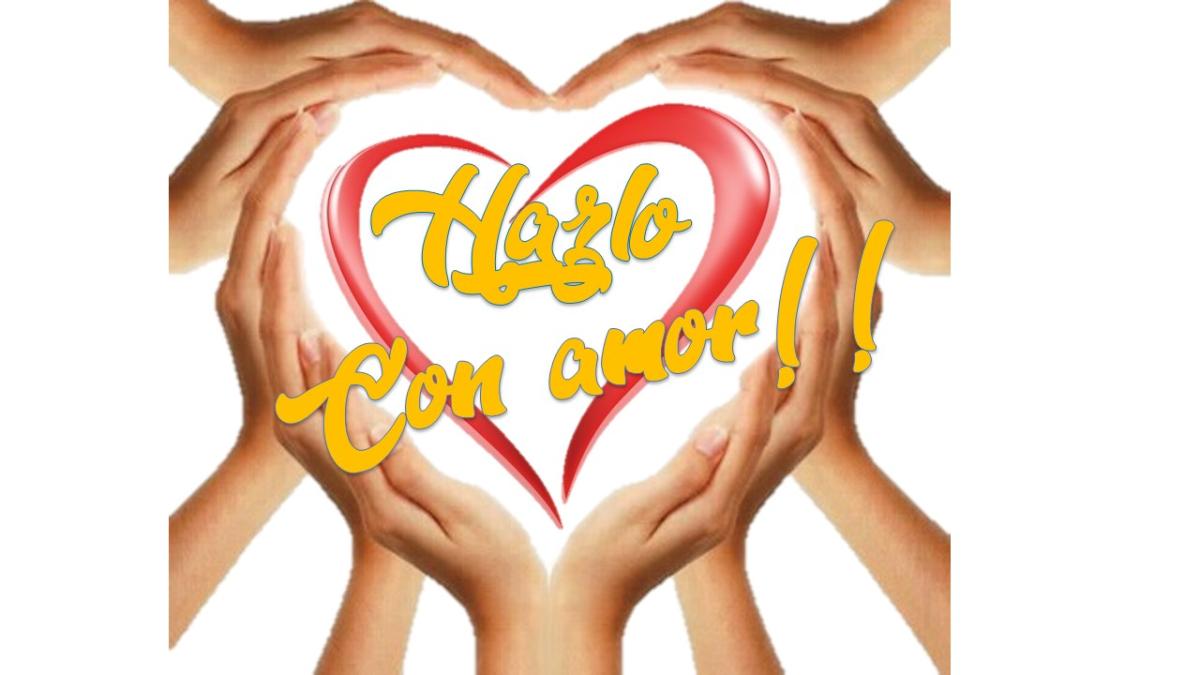 Hazlo con amor