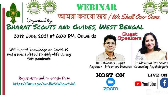 WEBINAR ON AAMRA KORBO JOY/WE SHALL OVERCOME ORGANISED BY BHARAT SCOUTS AND GUIDES,WEST BENGAL