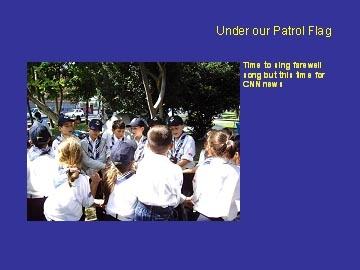 SCOUTS PRESENTING THEIR ADVENTURE Our Patrol Flag