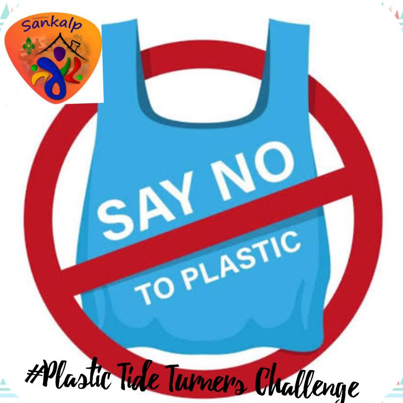 (B) Environment & Sustaibility. Challenge 2- #Plastic Tide Turners Challenge.