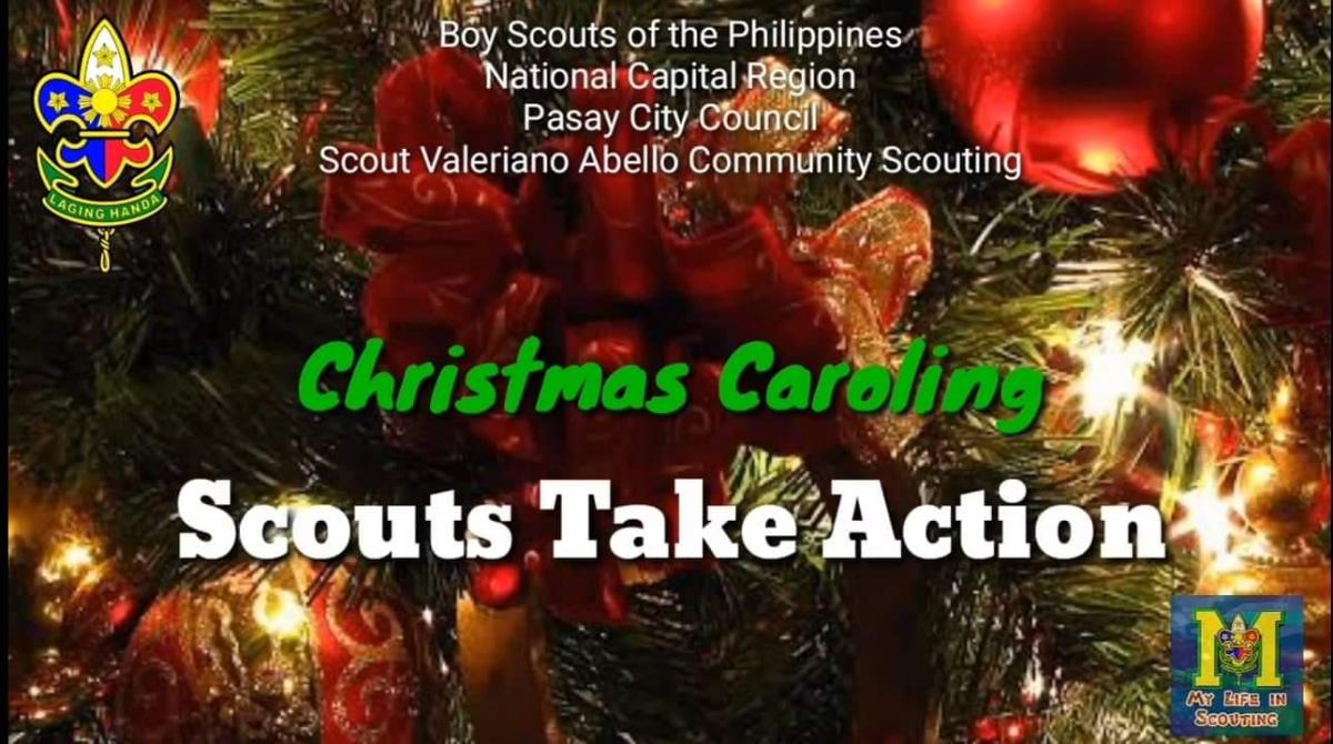 Christmas Caroling, Scouts Take Action