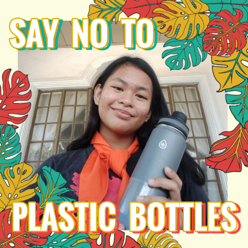 SAY NO TO PLASTIC BOTTLES (TTPC WEEK 2)