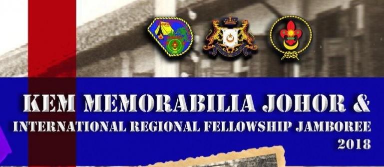 Urusetia Kem Memorabilia Johor & International regional fellowship Jamboree 2018