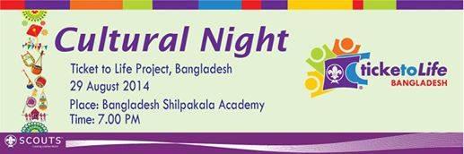 Ticket To Life 'cultural Night'