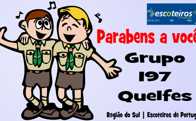 Parabéns Grupo 197 Quelfes