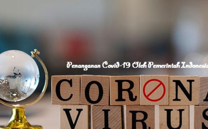 Penanganan Covid-19 Oleh Pemerintah Indonesia