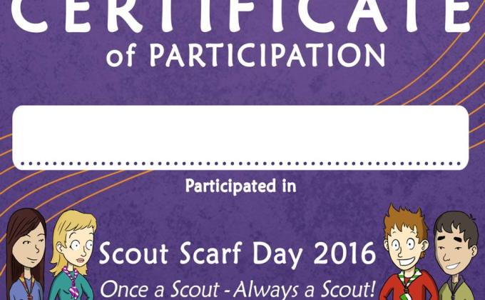 HERE İS YOUR CERTİFİCATE FOR WORLD SCOUT SCARF DAY